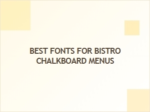 Pick the Perfect Chalkboard Bistro Menu Fonts