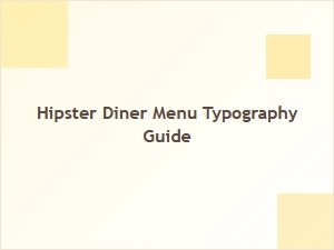 A Hipster Diner Menu Typography Guide